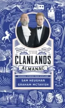 Image of The Clanlands Almanac : Seasonal Stories from Scotland