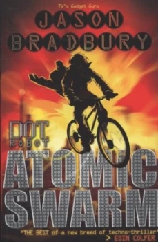 Image of Atomic Swarm by Jason Bradbury Paperback