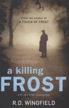 Image of A Killing Frost by R D Wingfield Hardback