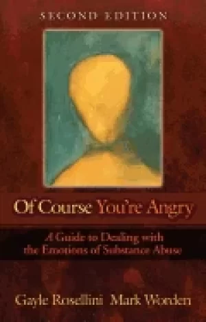 Image of of course youre angry a guide to dealing with the emotions of substance abu