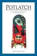 Image of potlatch native ceremony and myth on the northwest coast