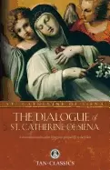 Image of dialogue of st catherine of siena a conversation with god on living your sp