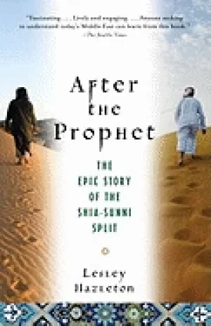 Image of after the prophet the epic story of the shia sunni split in islam
