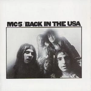 image of Back in the USA by MC5 CD Album