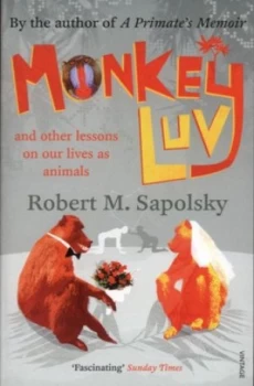 Image of Monkeyluv by Robert M Sapolsky Paperback