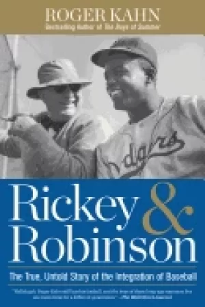 Image of rickey and robinson the true untold story of the integration of baseball