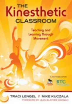 Image of The Kinesthetic Classroom by Traci Lengel Paperback