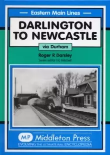 Image of Darlington to Newcastle : Via Durham
