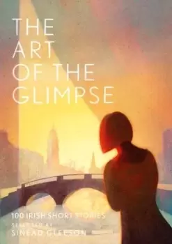 Image of The art of the glimpse by Sinad Gleeson