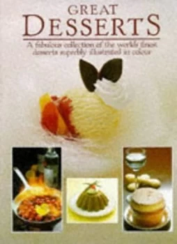Image of Great Desserts by Christian Teubner and Sybil Grafin Schonfeldt Hardback