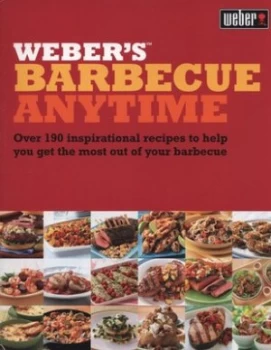 Image of Webers Barbecue Anytime by Jamie Purviance Paperback