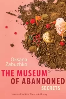 Image of The Museum of Abandoned Secrets
