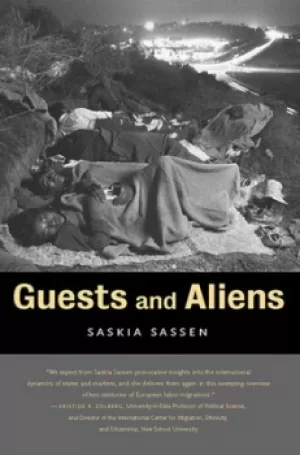 Image of Guests and aliens by Saskia Sassen