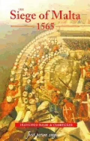 Image of siege of malta 1565 translated from the spanish edition of 1568