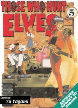 Image of Those Who Hunt Elves Volume 5 by Yu Yugami Paperback
