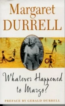 Image of Whatever Happened to Margo by Margaret Durrell Paperback