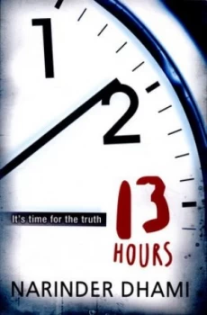 Image of 13 Hours by Narinder Dhami Paperback