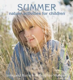 Image of Summer Nature Activities for Children by Irmgard Kutsch Paperback