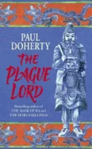 Image of plague lord bloody murder at the court of kublai khan