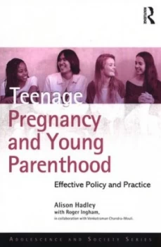 Image of Teenage Pregnancy and Young Parenthood by Alison Hadley Book