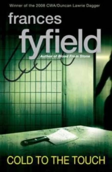 Image of Cold to the Touch by Frances Fyfield Hardback