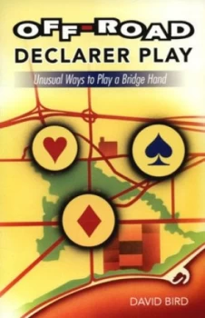 Image of off-Road Declarer Play by David Bird Paperback