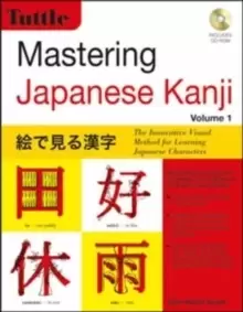 Image of Mastering Japanese Kanji : The Innovative Visual Method for Learning Japanese Characters