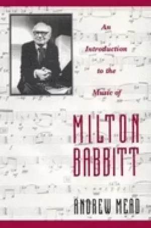 Image of introduction to the music of milton babbitt