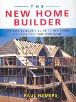 Image of The New Home Builder by Paul Hymers Paperback