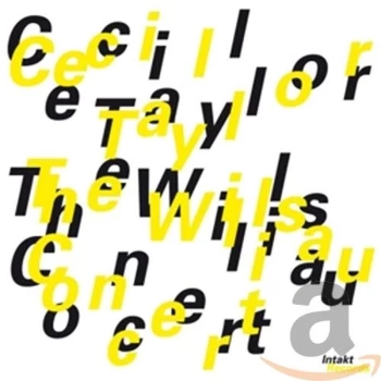Image of Cecil Taylor - The Willisau Concert CD