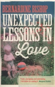 Image of Unexpected Lessons in Love by Bernardine Bishop Paperback