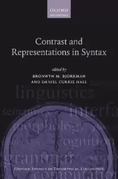 Image of Contrast and Representations in Syntax by Bronwyn M. Bjorkman
