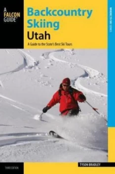 Image of Backcountry Skiing Utah by Tyson Bradley Book