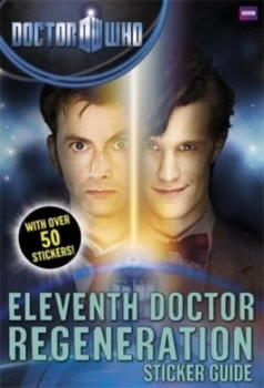 Image of Doctor Who Eleventh Doctor Regeneration Sticker Guide Paperback