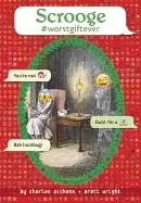 Image of scrooge worstgiftever