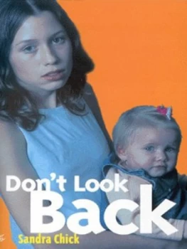 Image of Dont Look Back by Sandra Chick Paperback