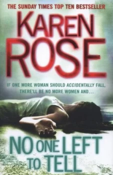 Image of No One Left to Tell by Karen Rose Hardback