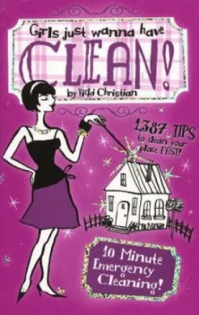 Image of Girls Just Wanna Have Clean by Vicki Christian Paperback