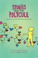 Image of stories from the polycule real life in polyamorous families