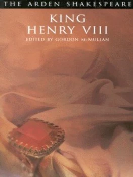 Image of King Henry Viii all Is True by William Shakespeare Paperback