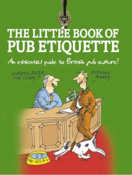 Image of The Little Book of Pub Etiquette by Tim Wild Paperback