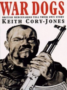 Image of War Dogs by Keith Cory-Jones Book