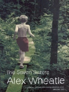 Image of The Seven Sisters by Alex Wheatle Paperback