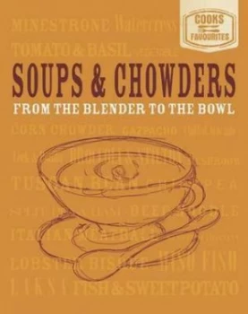 Image of Soups and Chowders Hardback