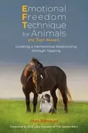 Image of emotional freedom technique for animals and their humans creating a harmoni