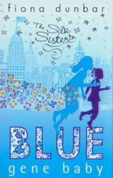 Image of Blue Gene Baby by Fiona Dunbar Paperback