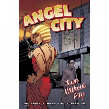 Image of Angel City Town Without Pity