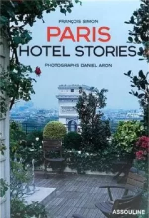Image of Paris Hotel Stories by Francisca Simon
