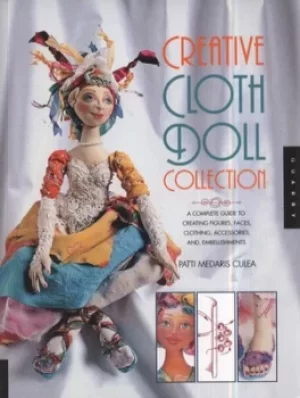 Image of Creative cloth doll collection by Patti Medaris Culea