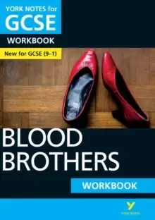 Image of York Notes for GCSE (9-1): Blood Brothers WORKBOOK - The ideal way to catch up, test your knowledge and feel ready for 2021 assessments and 2022 exams